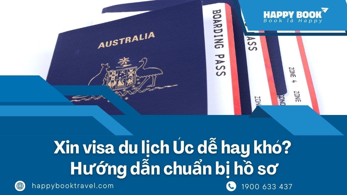 Is It Easy or Difficult to Get an Australian Tourist Visa? A Guide to Preparing Your Application with Happybook Travel